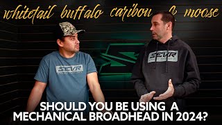 SEVR Mechanical Broadheads  2024 should you be using a Mechanical Broadhead [upl. by Snave74]