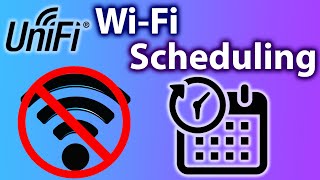 UniFi WiFi Schedules  Blocking access to WiFi [upl. by Say]