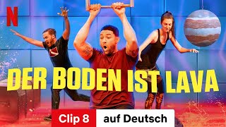 Der Boden ist Lava Staffel 3 Clip 8  Trailer auf Deutsch  Netflix [upl. by Shriner]