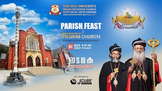 Parish Feast  The Holy Innocents Indian Orthodox Church Wales  May 31 2024 [upl. by Asamot]