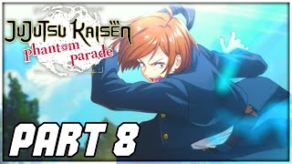 Jujutsu Kaisen Phantom Parade Walkthrough PART 8  Kyoto SisterSchool Goodwill Event iOS 1440p [upl. by Odeen597]