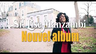 Lise Manzambi Nouvel Album quotPlus Haut quot [upl. by Oiramel]