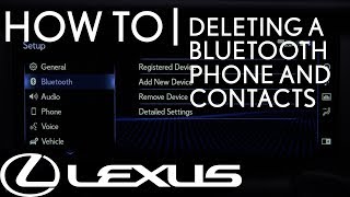 HowTo Delete a Bluetooth Phone  Lexus [upl. by Akirderf790]