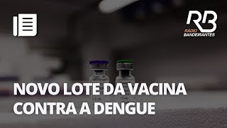 Cidade de SP recebe novas doses e vacinação contra a dengue [upl. by Luehrmann]