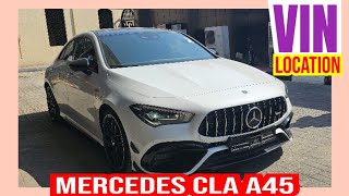 MERCEDES CLA A45 2021 VIN CHASSIS NUMBER LOCATION [upl. by Centeno192]