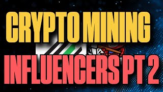 Crypto Influencers Part 2 [upl. by Berry]