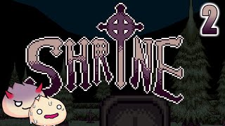 Shrine  Part 2 Counting Deaths [upl. by Brew111]