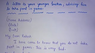 A letter to your younger brother advising him take part in games letter writing study [upl. by Dyane]