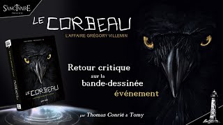 Retour critique sur la BD évènement quot Le Corbeau quot lAffaire Gregory Villemin avec Thomas Conrié [upl. by Aerahs]