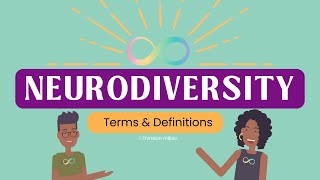 Neurodiversity Term Definitions What is Neurodivergent amp Neurotypical [upl. by Janelle]