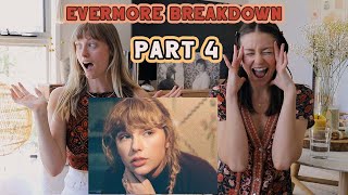 EVERMORE BREAKDOWN  Part 4  Finally reacting to bonus tracks [upl. by Means287]