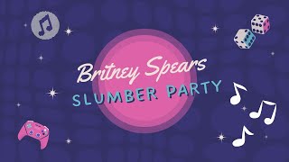 Britney Spears  Slumber Party Lyrics  feat Tinashe [upl. by Dmitri987]