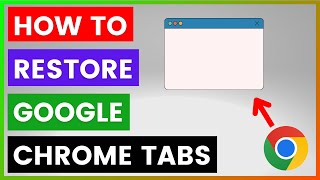 How To Restore Google Chrome Tabs in 2024 [upl. by Tubb478]