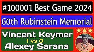 Vincent Keymer vs Alexey Sarana  60th Rubinstein Memorial 2024 chess [upl. by Evadnee]