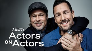 Brad Pitt amp Adam Sandler  Actors on Actors  Full Conversation [upl. by Jaquiss]