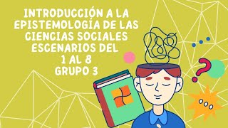 INTRODUCCIÓN A LA EPISTEMOLOGÍA DE LAS CIENCIAS SOCIALES [upl. by Gaven]