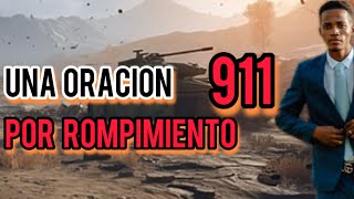 🚨Oración 911 para ti  Pr Jonás Celer [upl. by Caves914]