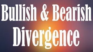 Bullish amp Bearish Divergence [upl. by Enneiviv202]