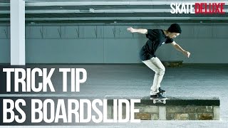 How to Backside Boardslide  Skateboard Trick Tip  skatedeluxe [upl. by Kirt825]