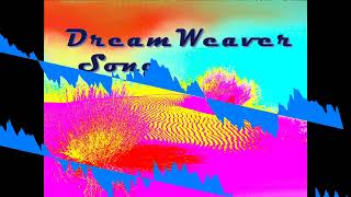 Dreamweaver Song  Original Music Composition Instrumental [upl. by Brock]