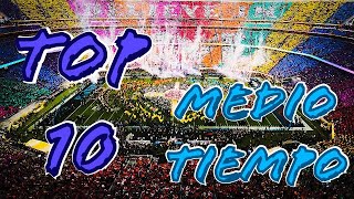 TOP 10  MEDIO TIEMPO DEL SUPER BOWL [upl. by Dierdre]