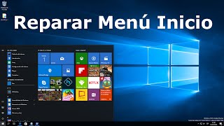 Reparar el Menú inicio de Windows 10 [upl. by Tippets]