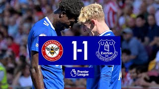 BRENTFORD 11 EVERTON  Premier League Highlights [upl. by Seen]