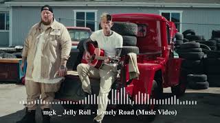 mgk amp Jelly Roll  Lonely Road [upl. by Dorinda]