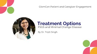 Treatment Options for FSGS and Minimal Change Disease [upl. by Lafleur190]