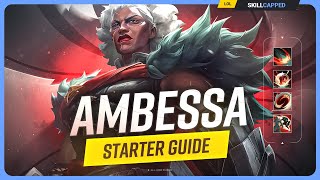 The COMPLETE AMBESSA STARTER GUIDE leagueoflegends [upl. by Collen498]