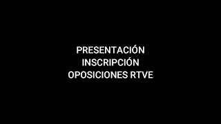 TUTORIAL INSCRIPCIÓN OPOSICIONES RTVE [upl. by Nek]