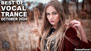 BEST OF VOCAL TRANCE MIX October 2024  TranceForce1 [upl. by Cerys]