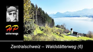 Schweiz Waldstätterweg 6 Bürgenstock bis Beckenried [upl. by Orimisac]