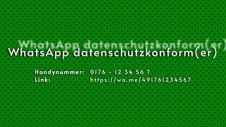 WhatsApp datenschutzkonformer – Gespräche ohne Kontaktfreigabe starten [upl. by Terraj557]