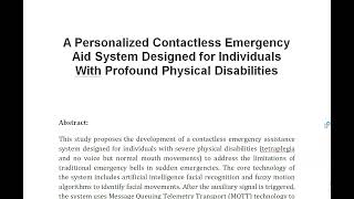 A Personalized Contactless Emergency Aid System Designed for Individuals With Profound Physical Disa [upl. by Eeluj]