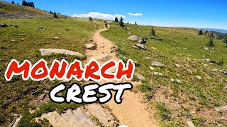 MONARCH PASS SUMMER  AMAZING Single track in Colorado during the summer of 2023 [upl. by Nnylrats]