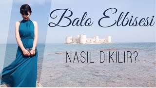 Mezuniyet Balosu Elbisesi Dikimi  Düğün Abiye Elbise Dikimi  DIY Prom Dress [upl. by Enaillil]