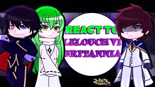 Lelouchs Family react to Lelouch Vi Britannia  Code Geass [upl. by Enilasor]