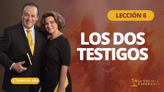 Escuela Sabática  Lección 6 Los Dos Testigos  Mayo 11 [upl. by Stoecker51]