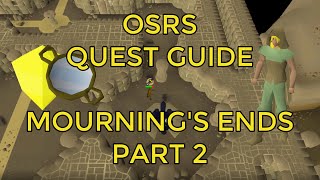 OSRS  Mournings Ends Part 2 Quest Guide [upl. by Nichole]