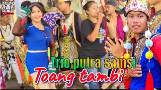 Toang Tambi  reog trio putra samsi  live arahan lor trioputra [upl. by Sibilla]