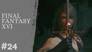 Final Fantasy XVI Lets play Fr  Le prix de la liberté  24 [upl. by Weston]