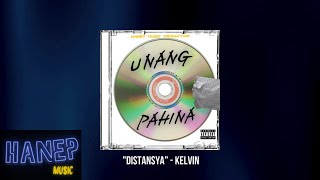 Distansya  Kelvin Audio [upl. by Nonez]