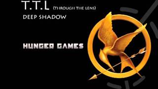 TTL Deep Shadow The Hunger Games Trailer  Vocal Version OFFICIAL [upl. by Adler]