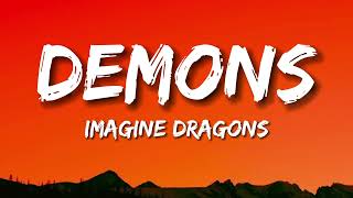 Imagine Dragons  Demons Lyrics [upl. by Tega]