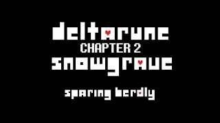 Deltarune Ch 2 SnowGrave  Sparing Berdly [upl. by Atires]