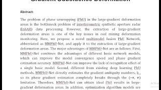 MMPhU Net A Novel Multi Model Fusion Phase Unwrapping Network for Large Gradient Subsidence Deformat [upl. by Hanid]