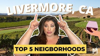 Livermores Top Neighborhoods  A Comprehensive Guide  Michelle Lewis [upl. by Anihc]