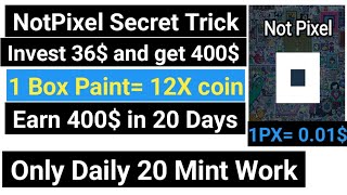 NotPixel Secret Investment Trick 40 into 300 [upl. by Moscow239]