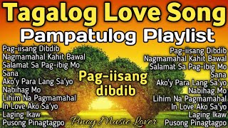 𝐁𝐞𝐬𝐭 𝐓𝐚𝐠𝐚𝐥𝐨𝐠 𝐋𝐨𝐯𝐞 𝐒𝐨𝐧𝐠𝐬 𝐂𝐨𝐦𝐩𝐢𝐥𝐚𝐭𝐢𝐨𝐧  Pampatulog Playlist  𝙑𝙖𝙡𝙚𝙣𝙩𝙞𝙣𝙚𝙨 𝘿𝙖𝙮 𝙎𝙤𝙣𝙜𝙨 [upl. by Touber126]